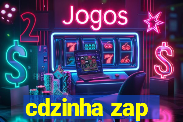 cdzinha zap